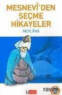 Mesnevi'den Seçme Hikayeler - 1