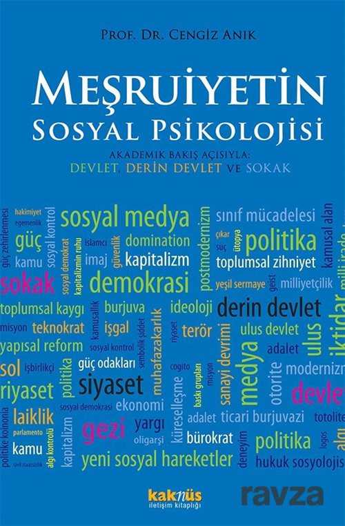 Meşruiyetin Sosyal Psikolojisi - Kaknüs Yayınları