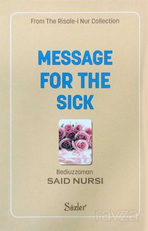Message For The Sick (Hastalar Risalesi) - Sözler Neşriyat A.Ş.