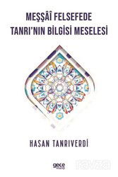 Meşşai Felsefede Tanrı'nın Bilgisi Meselesi - Gece Kitaplığı