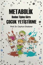 Metabolik Beden Tipine Göre Çocuk Yetiştirme - Cenevre Fikir Sanat Yayınları