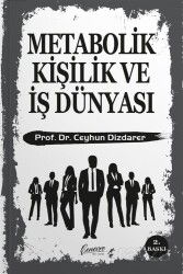 Metabolik Kişilik ve İş Dünyası - Cenevre Fikir Sanat Yayınları