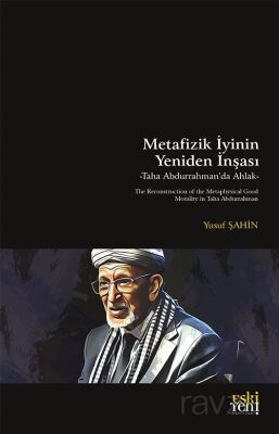 Metafizik İyinin Yeniden İnşası - 1