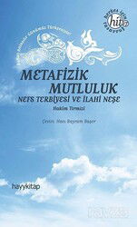 Metafizik Mutluluk - Hayy Kitap