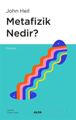 Metafizik Nedir? - 1