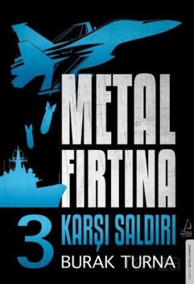 Metal Fırtına 3 / Karşı Saldırı - 1