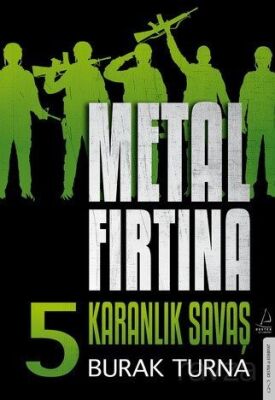 Metal Fırtına 5 / Karanlık Savaş - 1