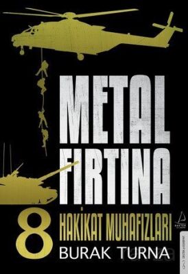 Metal Fırtına 8 / Hakikat Muhafızları - 1