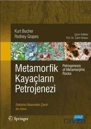 Metamorfik Kayaçların Petrojenezi - Nobel Yayın Dağıtım