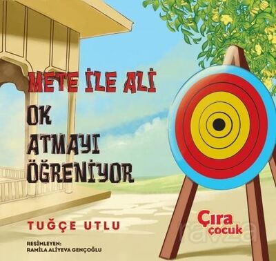 Mete ile Ali Ok Atmayı Öğreniyor - 1