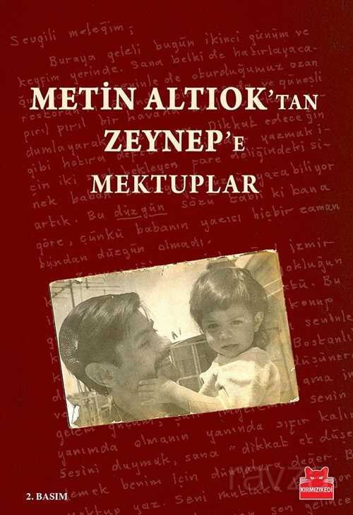 Metin Altıok'tan Zeynep'e Mektuplar - 1