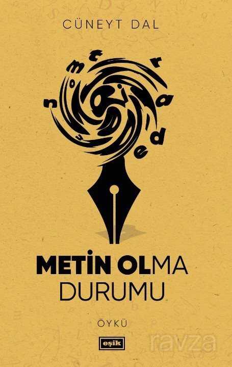 Metin Olma Durumu - Eşik Yayınları
