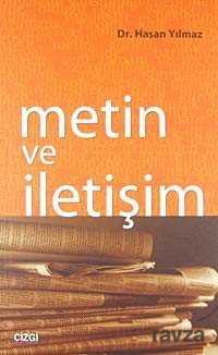 Metin ve İletişim - Çizgi Kitabevi