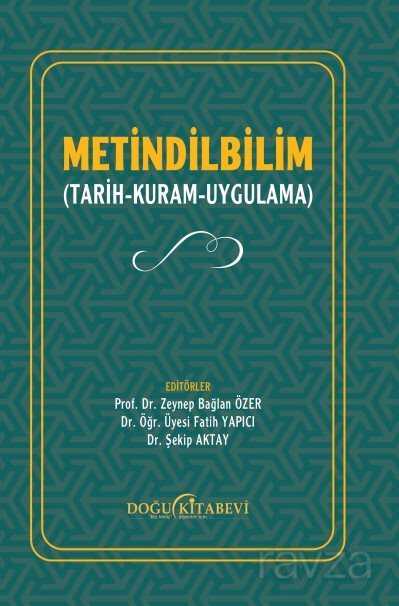 Metindilbilim (Tarih-Kuram-Uygulama) - Doğu Kitabevi