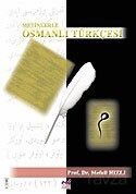 Metinlerle Osmanlı Türkçesi - Emin Yayınları (Bursa)