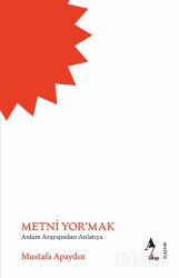 Metni Yor'mak - A7 Kitap