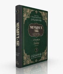 Mevkifu’l Akl 3. Cilt - Darul Hilafetil Aliyye Medresesi