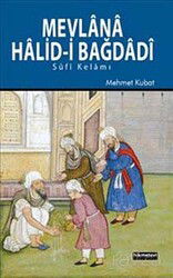 Mevlana Halid'i Bağdadi - Hikmet Neşriyat