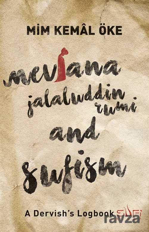 Mevlana Jalaluddin Rumi ve Sufism - Sufi Kitap Yayınları