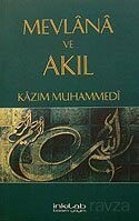 Mevlana ve Akıl - İnkılab Yayınları
