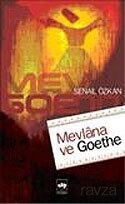 Mevlana ve Goethe - Ötüken Neşriyat