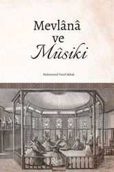 Mevlana ve Musiki - Rumi Yayınları (Konya)