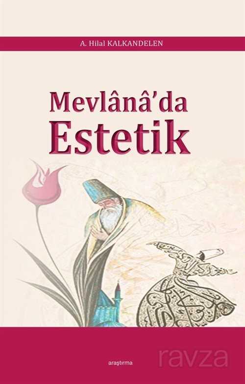 Mevlana'da Estetik - Araştırma Yayınları (Ankara)