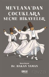 Mevlana'dan Çocuklara Seçme Hikayeler - Gece Kitaplığı