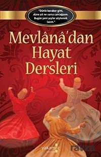 Mevlana'dan Hayat Dersleri - 2