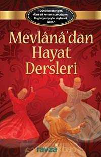 Mevlana'dan Hayat Dersleri - 3