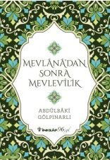 Mevlana'dan Sonra Mevlevilik - İnkılap Kitabevi