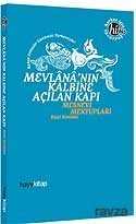 Mevlana'nın Kalbine Açılan Kapı / Mesnevi Mektupları - Hayy Kitap