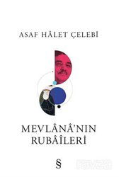Mevlana'nın Rubaileri - Everest Yayınları