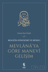 Mevlana'ya Göre Manevi Gelişim - 1