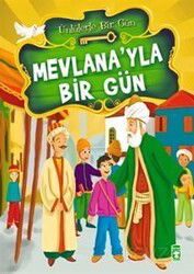 Mevlana'yla Bir Gün - Timaş Çocuk Yayınları