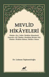 Mevlid Hikayeleri - Paradigma Akademi Yayınları