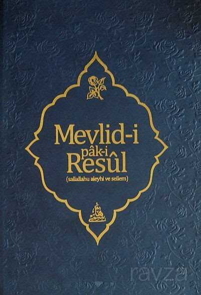 Mevlid-i Pak-i Resul (Osmanlıca-Türkçe) - 1