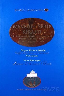 Mevlid-i Şerif Kıraati'nin Faziletleri, Mevlid Kutlamalarının Meşruiyetinin Delilleri ve Arapça Mevl - 1