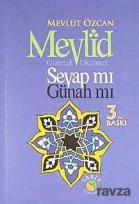 Mevlid Okumak Okutmak Sevap mı Günah mı? - Sabır Yayınları