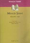 Mevlid Şerhi Gülizar-ı Aşk - Dergah Yayınları