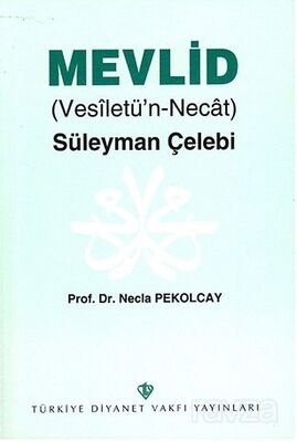 Mevlid (Vesiletü'n-Necat) Süleyman Çelebi - 1