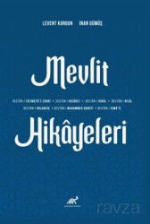 Mevlit Hikayeleri - Paradigma Akademi Yayınları