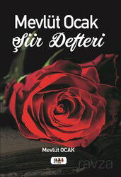 Mevlüt Ocak Şiir Defteri - Tilki Kitap