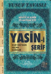 Mevlüt ve Kabir Ziyaretleri İçin Yasin-i Şerif Kur'an'dan Seçme Sureler (Büyük Boy) - Tavaslı Yayınları