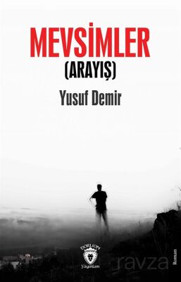 Mevsimler (Arayış) - 1