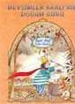 Mevsimler Kralı'nın Doğum Günü - Uçanbalık Yayınları