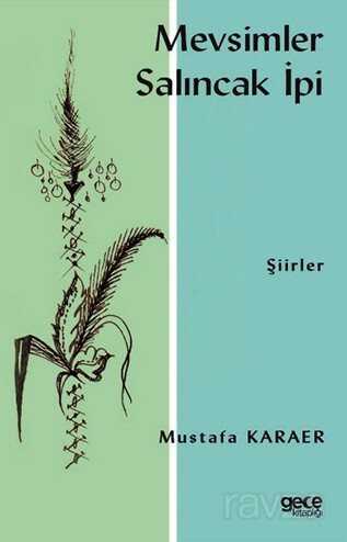 Mevsimler Salıncak İpi - Gece Kitaplığı