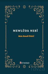Mewlûda Nebî - Peywend