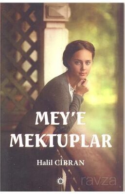 Mey'e Mektuplar - 1