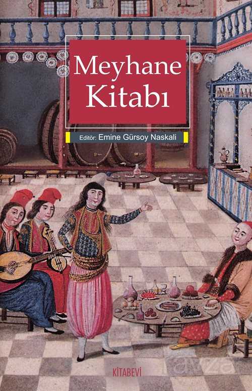 Meyhane Kitabı - Kitabevi Yayıncılık